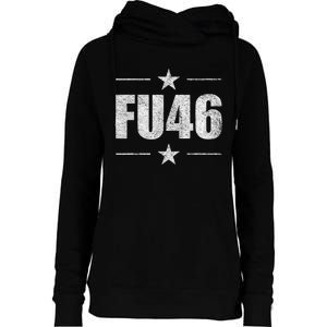 FU46 Anti Biden Pro Trump Funny Womens Funnel Neck Pullover Hood