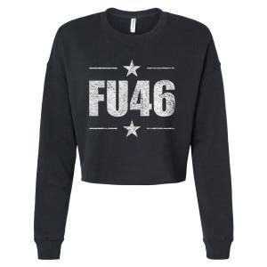 FU46 Anti Biden Pro Trump Funny Cropped Pullover Crew