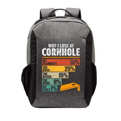 Why I Lose At Cornhole Vector Backpack