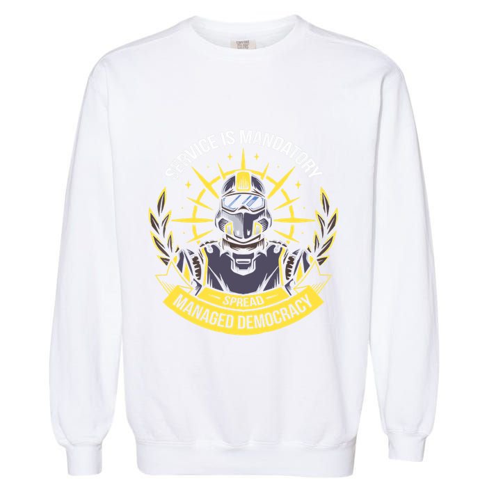 Funny Alien Bugs Are Enlist Today Garment-Dyed Sweatshirt