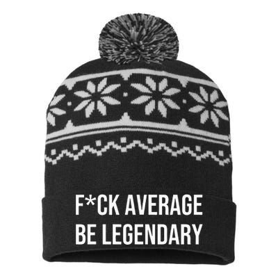 Fck Average Be Legendary Apparel USA-Made Snowflake Beanie