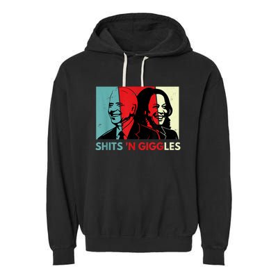 Funny Anti Biden Harris Shits 'N Giggles Political Gift Garment-Dyed Fleece Hoodie