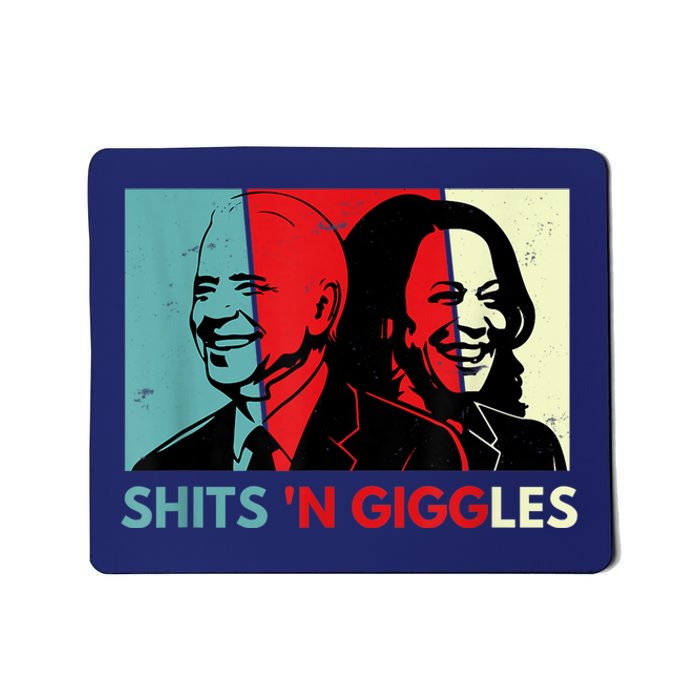 Funny Anti Biden Harris Shits 'N Giggles Political Gift Mousepad