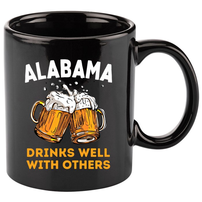 Funny Alabama Beer Ing S Well With Others Gift 11oz C Handle Ceramic Mug