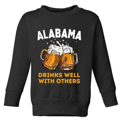 Funny Alabama Beer Ing S Well With Others Gift Toddler Sweatshirt