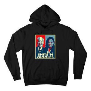 Funny Anti Biden Harris Shits 'n Giggles Political Tall Hoodie