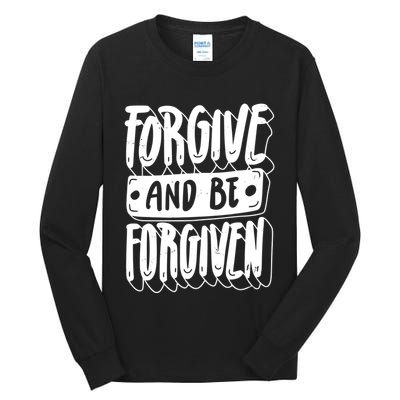 Forgive And Be Forgiven Tall Long Sleeve T-Shirt