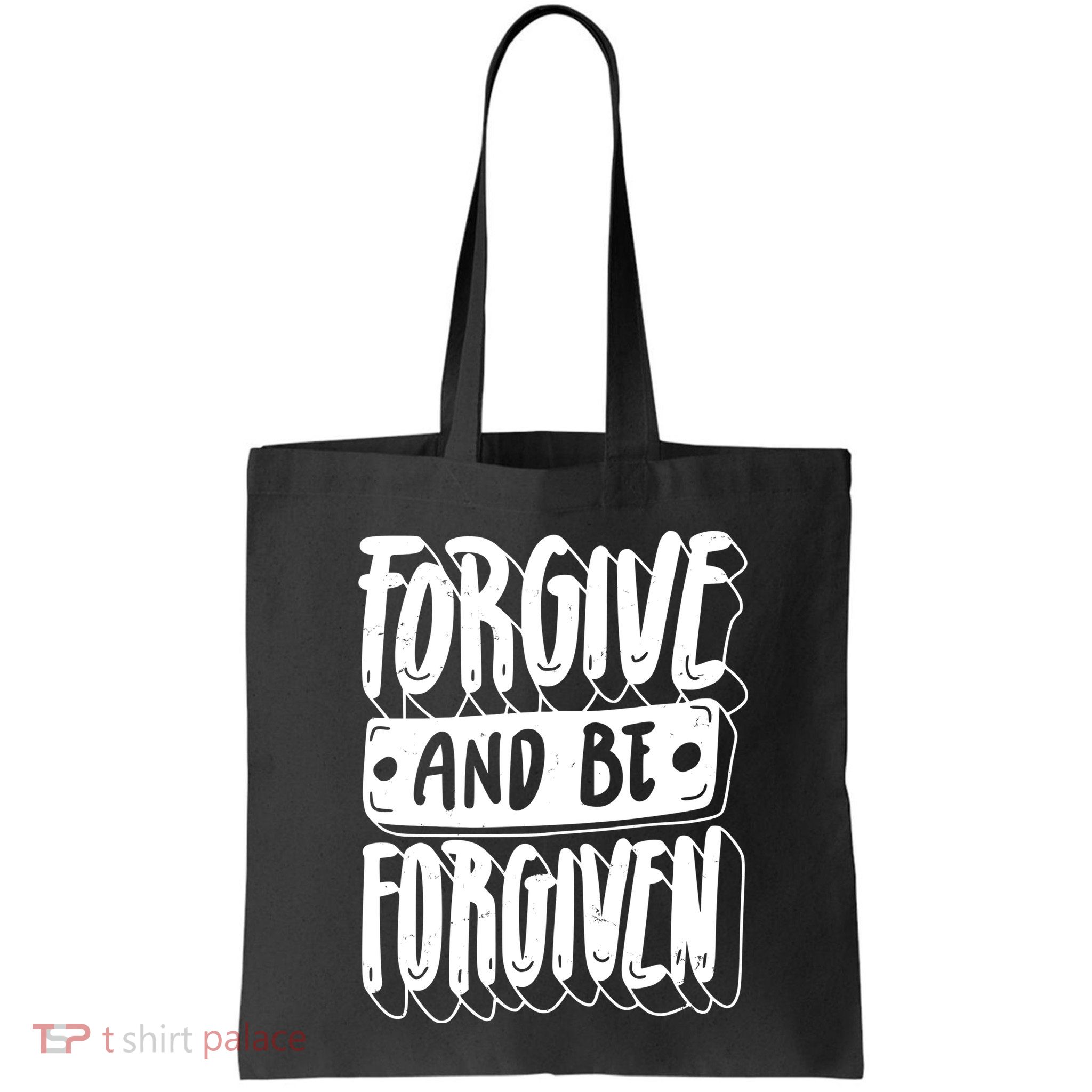 Forgive And Be Forgiven Bag