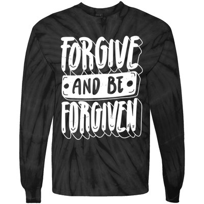 Forgive And Be Forgiven Tie-Dye Long Sleeve Shirt