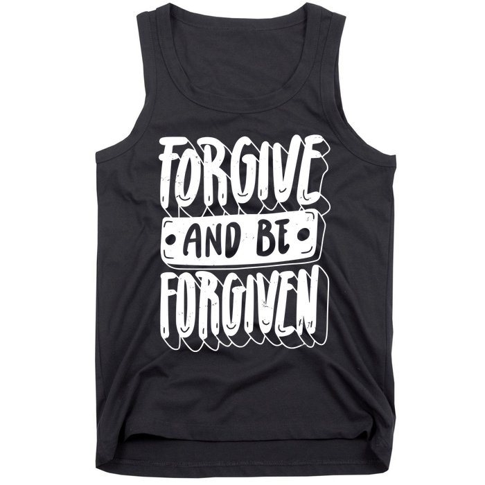 Forgive And Be Forgiven Tank Top