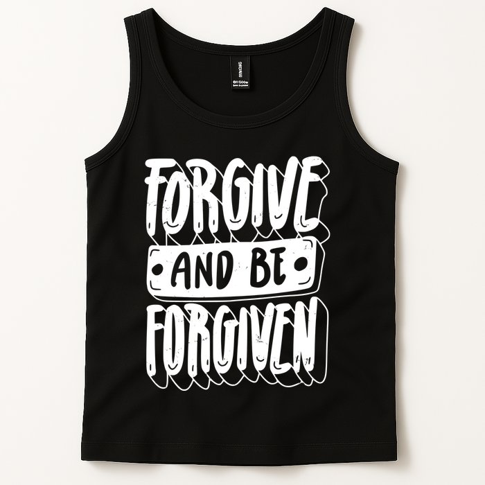 Forgive And Be Forgiven Tank Top