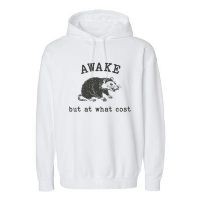 Funny A.Wake But At What Cost Funny Sarcastic Sayings Garment-Dyed Fleece Hoodie