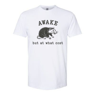 Funny A.Wake But At What Cost Funny Sarcastic Sayings Softstyle CVC T-Shirt