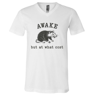 Funny A.Wake But At What Cost Funny Sarcastic Sayings V-Neck T-Shirt