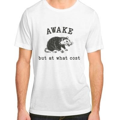 Funny A.Wake But At What Cost Funny Sarcastic Sayings Adult ChromaSoft Performance T-Shirt