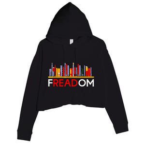 Freadom Anti Ban Books Freedom To Read Crop Fleece Hoodie