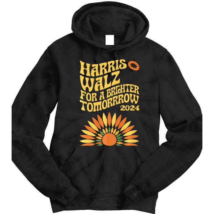 For A Brighter Tomorrow Harris Walz 2024 Premium Tie Dye Hoodie