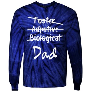 Foster Adoptive Biological Dad Adoption Fathers Day Papa Tie-Dye Long Sleeve Shirt