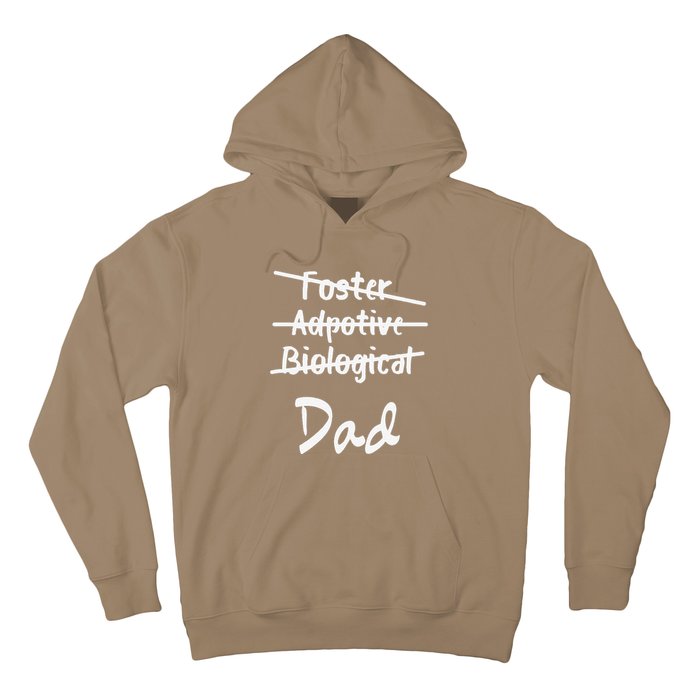 Foster Adoptive Biological Dad Adoption Fathers Day Papa Hoodie