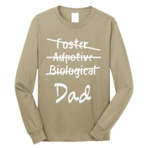 Foster Adoptive Biological Dad Adoption Fathers Day Papa Long Sleeve Shirt