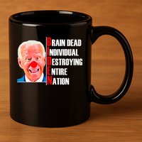 Funny Anti Biden 11oz C Handle Ceramic Mug