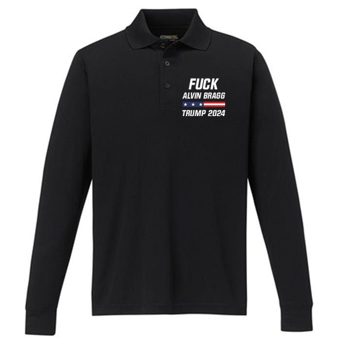 Fuck Alvin Bragg I Stand With Trump Free Trump Indictment Support Donald Trump Performance Long Sleeve Polo