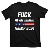 Fuck Alvin Bragg I Stand With Trump Free Trump Indictment Support Donald Trump T-Shirt