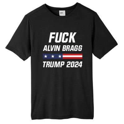 Fuck Alvin Bragg I Stand With Trump Free Trump Indictment Support Donald Trump Tall Fusion ChromaSoft Performance T-Shirt