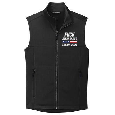 Fuck Alvin Bragg I Stand With Trump Free Trump Indictment Support Donald Trump Collective Smooth Fleece Vest