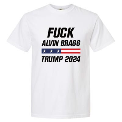 Fuck Alvin Bragg I Stand With Trump Free Trump Indictment Support Donald Trump Garment-Dyed Heavyweight T-Shirt