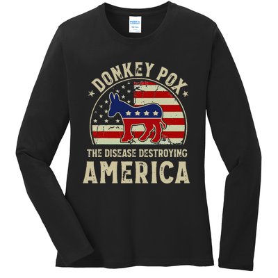 Funny Anti Biden Donkey Pox The Disease Destroying America Ladies Long Sleeve Shirt