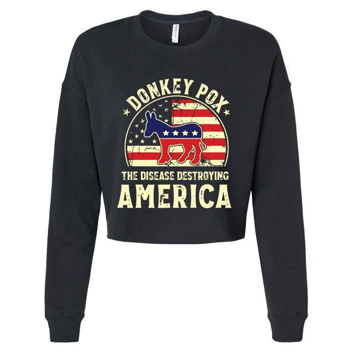 Funny Anti Biden Donkey Pox The Disease Destroying America Cropped Pullover Crew