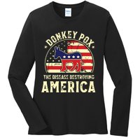 Funny Anti Biden Donkey Pox The Disease Destroying America Ladies Long Sleeve Shirt