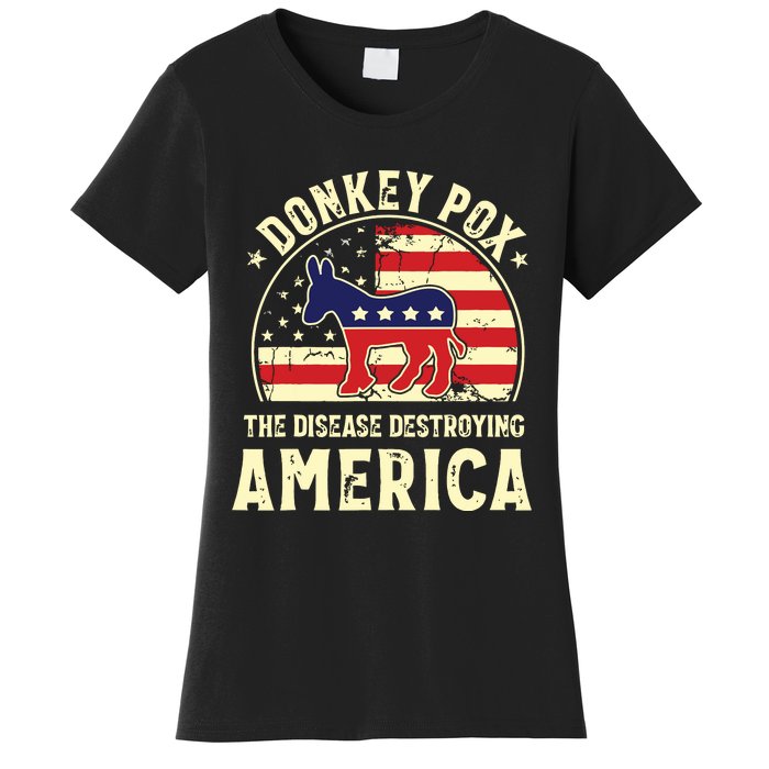 Funny Anti Biden Donkey Pox The Disease Destroying America Women's T-Shirt