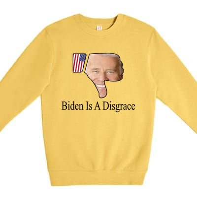 Funny Anti Biden Tee Biden Is A Disgrace Premium Crewneck Sweatshirt