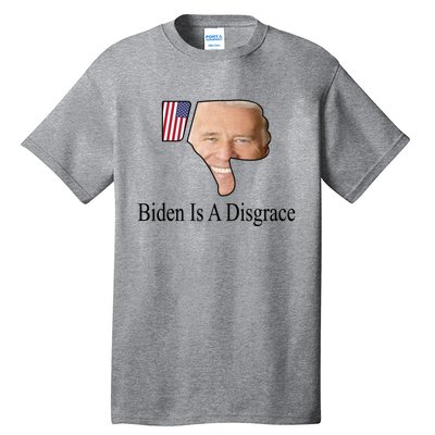 Funny Anti Biden Tee Biden Is A Disgrace Tall T-Shirt