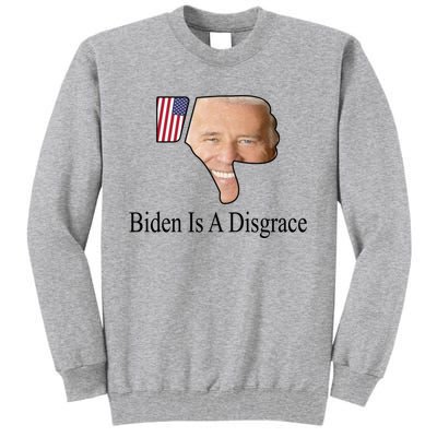 Funny Anti Biden Tee Biden Is A Disgrace Tall Sweatshirt