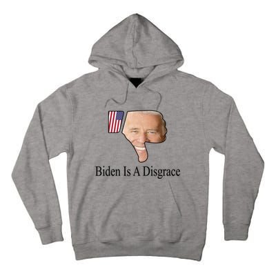 Funny Anti Biden Tee Biden Is A Disgrace Tall Hoodie