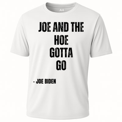 Funny Anti Biden. Joe And The Ho Gotta Gotta Go!! Performance Shirt