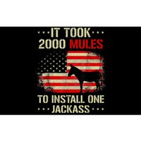 Funny Anti Biden It Took 2000 Mules To Install One Jackass Bumper Sticker