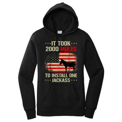 Funny Anti Biden It Took 2000 Mules To Install One Jackass Women's Pullover Hoodie