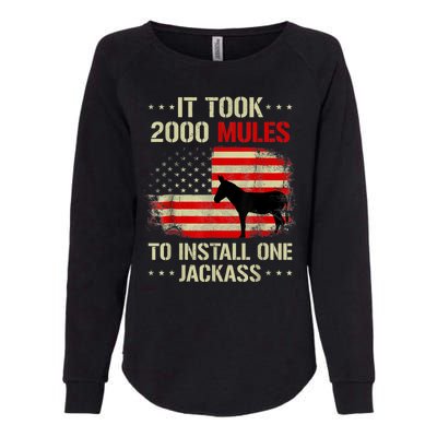 Funny Anti Biden It Took 2000 Mules To Install One Jackass Womens California Wash Sweatshirt