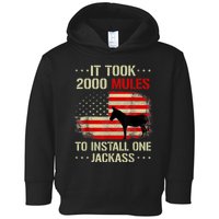 Funny Anti Biden It Took 2000 Mules To Install One Jackass Toddler Hoodie