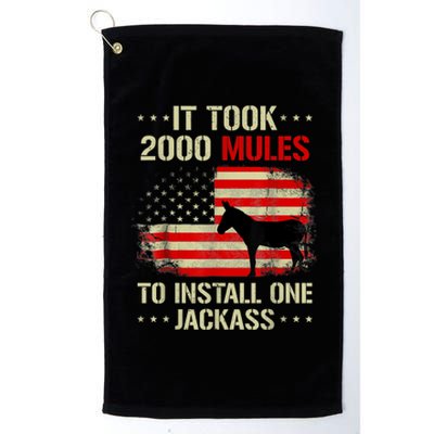 Funny Anti Biden It Took 2000 Mules To Install One Jackass Platinum Collection Golf Towel