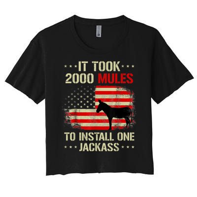 Funny Anti Biden It Took 2000 Mules To Install One Jackass Women's Crop Top Tee