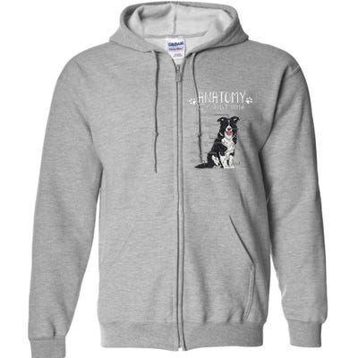 Funny Anatomy Border Collie Dog Lover Full Zip Hoodie