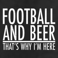 Football And Beer That's Why I'm Here Cool Comfort Performance Bucket Hat