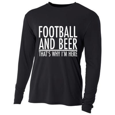 Football And Beer That's Why I'm Here Cooling Performance Long Sleeve Crew