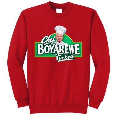 Funny Anti Biden Shirt Chef Boyarewe Fucked Gift Chef BOYAREWE Fucked Sweatshirt