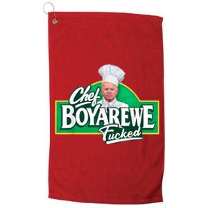 Funny Anti Biden Shirt Chef Boyarewe Fucked Gift Chef BOYAREWE Fucked Platinum Collection Golf Towel